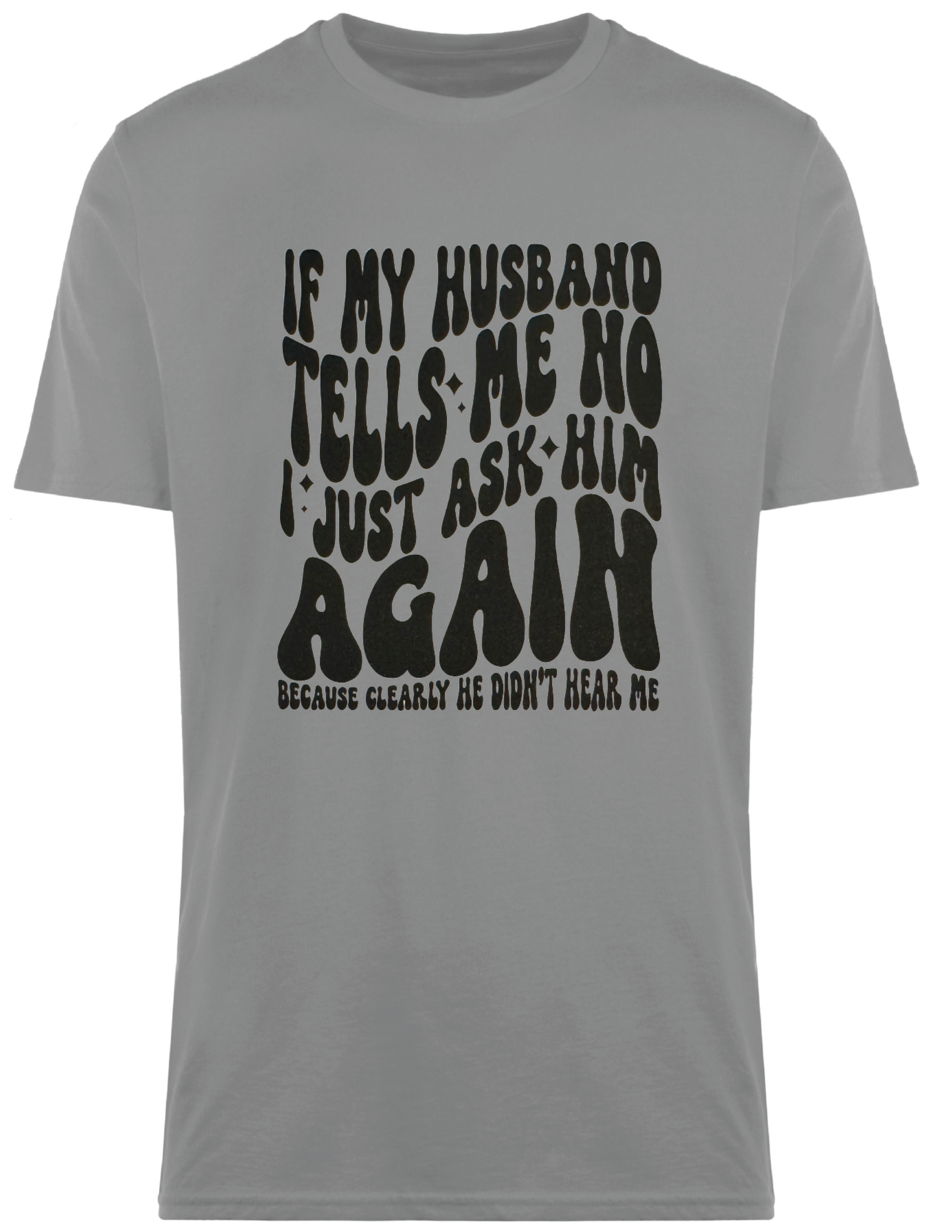 If My Husband Tells Me No