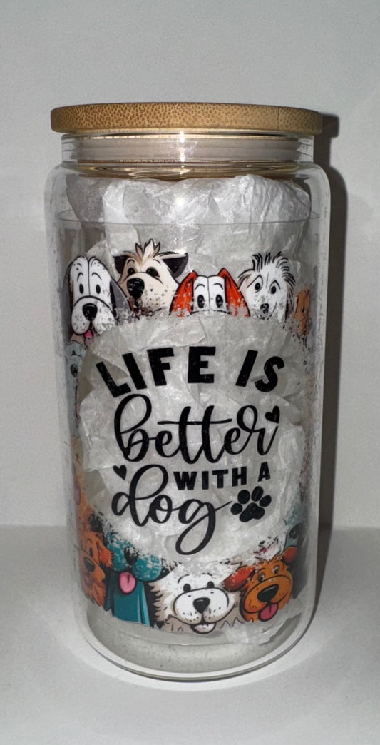 Life is Better with a Dog