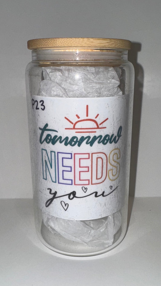 Tomorrow Needs You